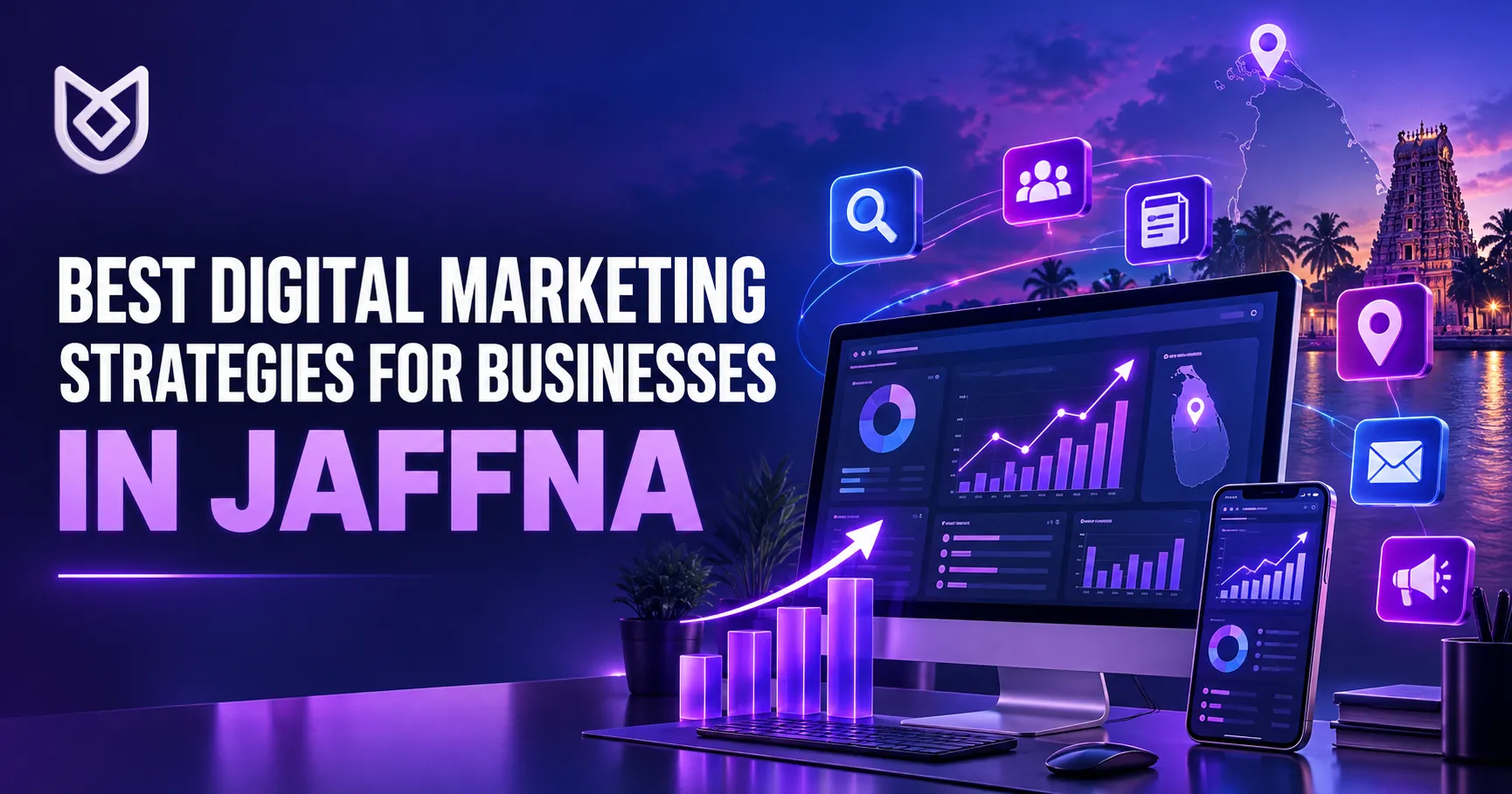 Best Digital Marketing Strategies for Businesses in Jaffna