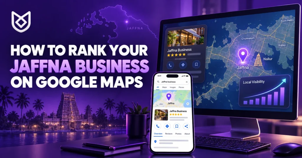 How to rank your Jaffna business on Google Maps