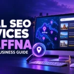 Local SEO Services in Jaffna: A Complete Business Guide