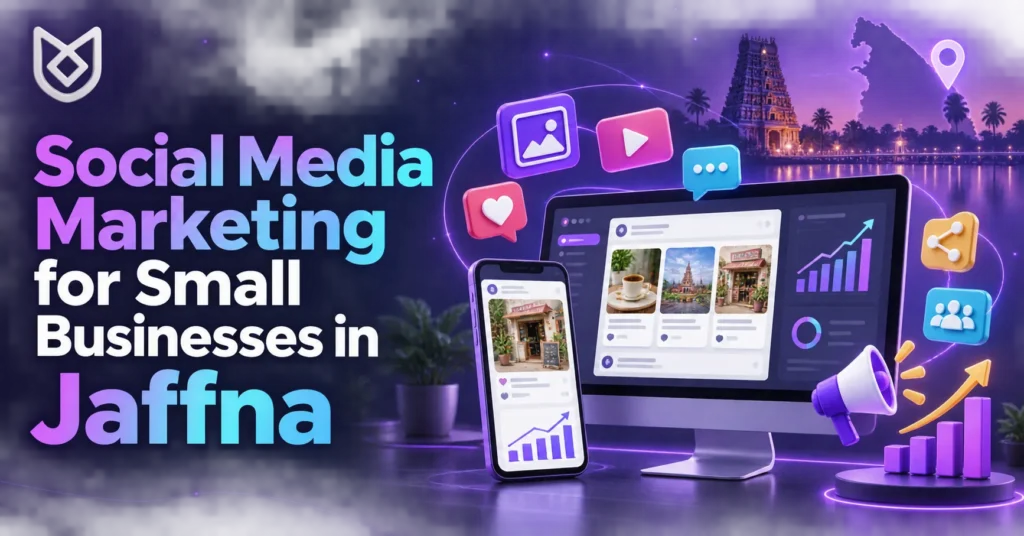 Social Media Marketing for Small Businesses in Jaffna